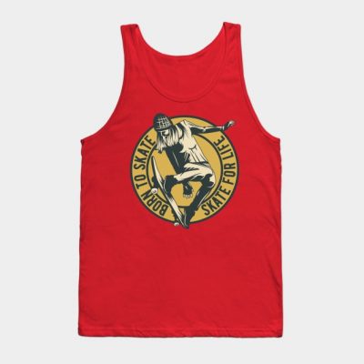 Born To Skate Skate For Life Tank Top Official Skateboard Merch