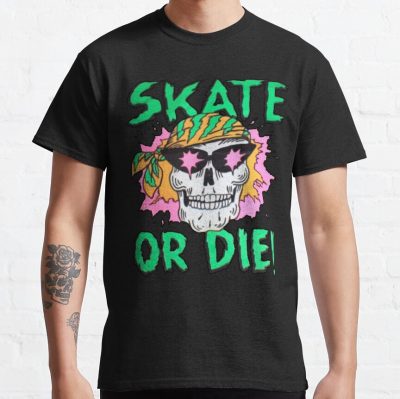 Skate Or Die T-Shirt Official Skateboard Merch