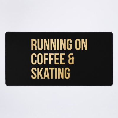 Skateboarding Running On Coffee And Skating In Gold Mouse Pad Official Skateboard Merch